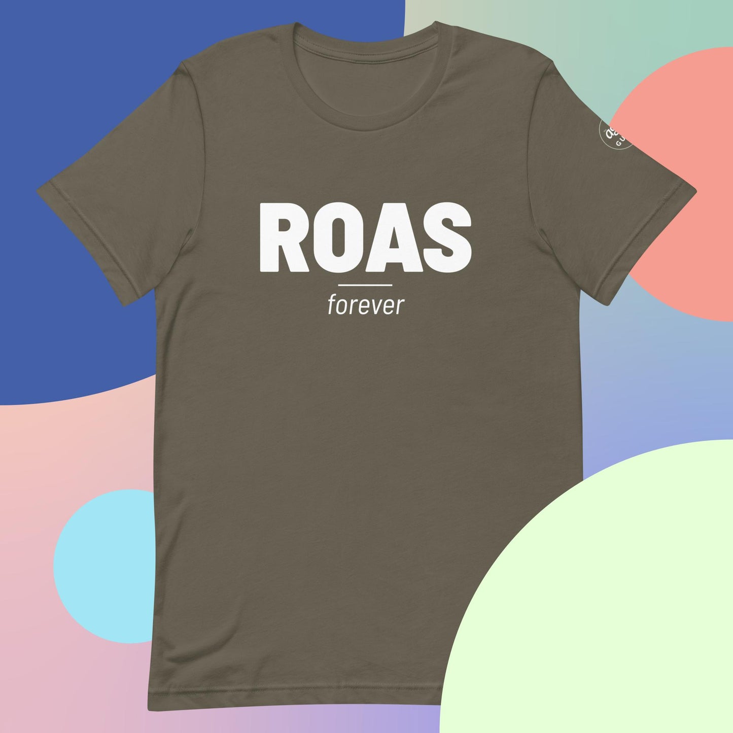 ROAS Forever - Unisex t-shirt