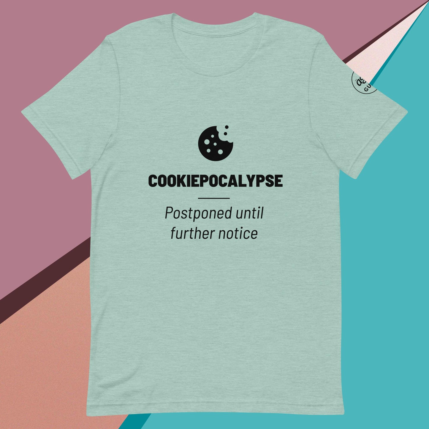 Cookiepocalypse Postponed Unisex t-shirt