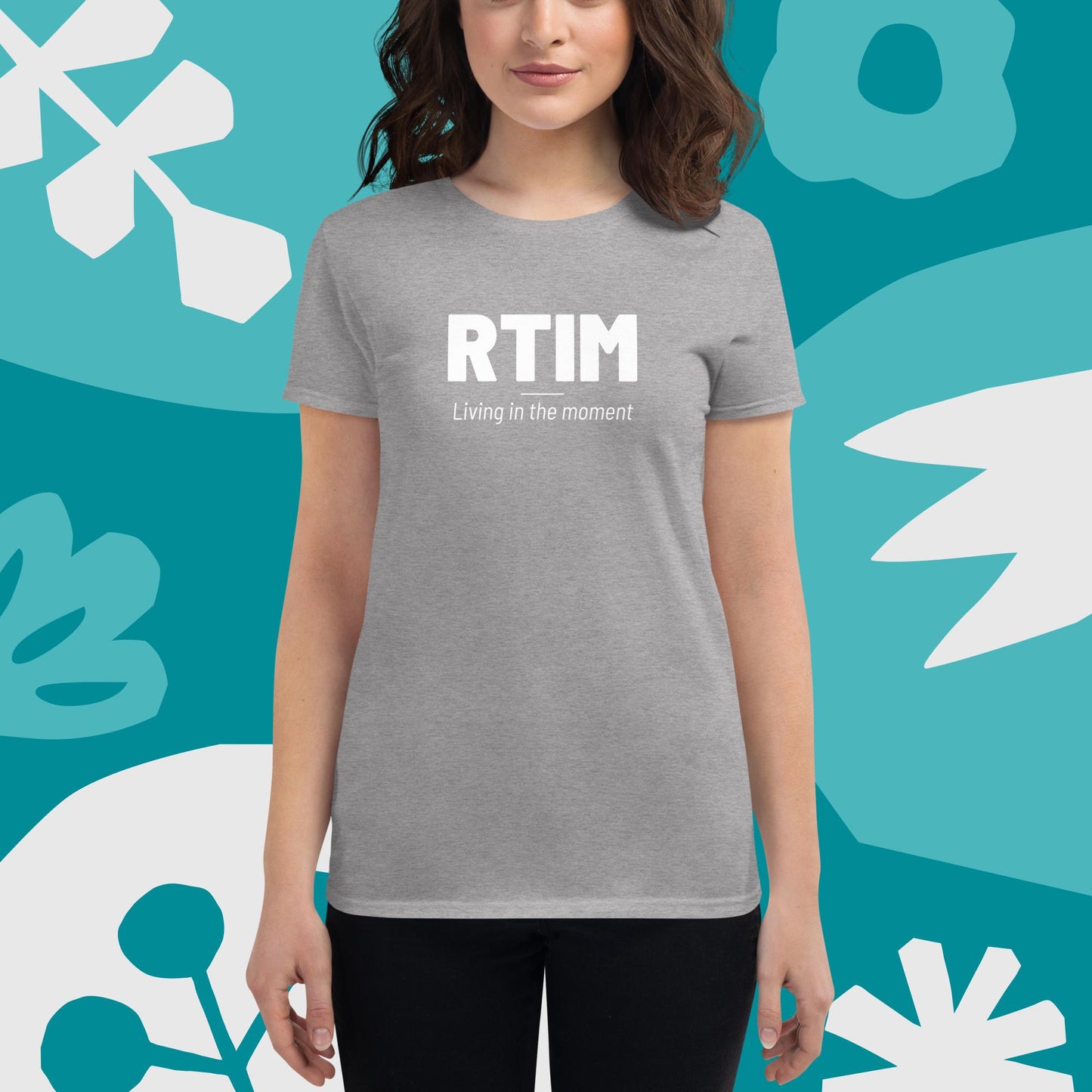 RTIM - Living in the Moment - Women's short sleeve t-shirt