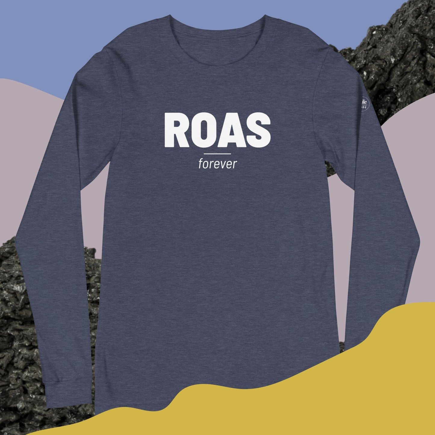 ROAS Forever Unisex Long Sleeve Tee